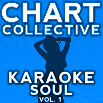 Chart Collective - Karaoke Soul Hits, Vol. 1