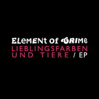 Element Of Crime - Lieblingsfarben und Tiere EP