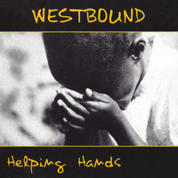 Westbound - Helping Hands