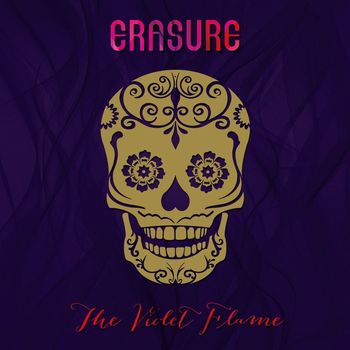 Erasure - The Violet Flame (Deluxe)