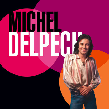 Michel Delpech - Best Of 70