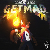 Rob Gasser - Get Mad