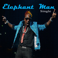 Elephant Man - Wock Yo
