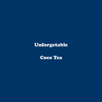 Coco Tea - Unforgetable