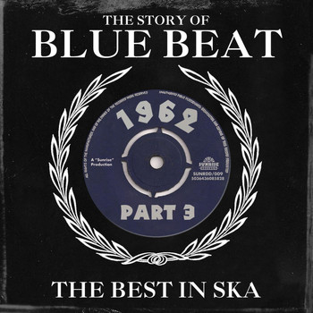 Laurel Aitken - The Story of Blue Beat 1962 Part 3