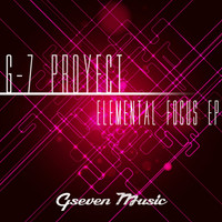 G-7 Proyect - Elemental Focus EP