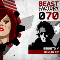 Bennito V - Berlin EP