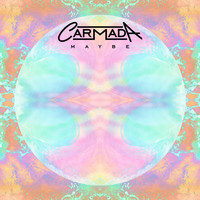 Carmada - Maybe