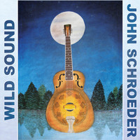 John Schroeder - Wild Sound