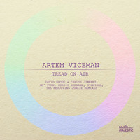 Artem Viceman - Tread On Air