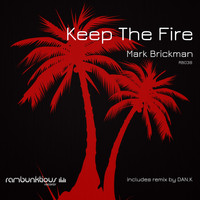DJ Mark Brickman - Keep The Fire