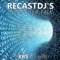 RecastDj's - Computer Talk