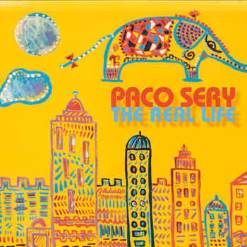 PACO SERY - The Real Life