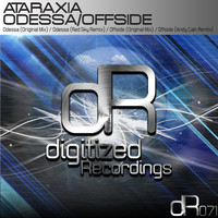 Ataraxia - Odessa / Offside