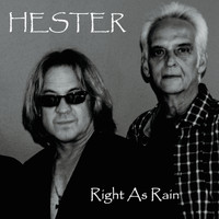 Hester - Right as Rain
