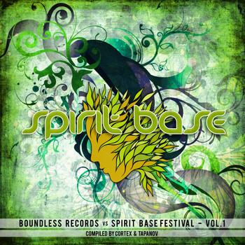 Various Artists - Spirit Base Festival Vol. 1