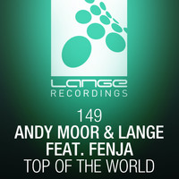 Andy Moor & Lange feat. Fenja - Top Of The World