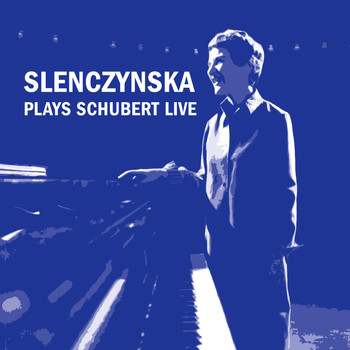 Ruth Slenczynska - Slenczynska Plays Schubert Live