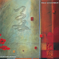 Red Chamber - Gathering