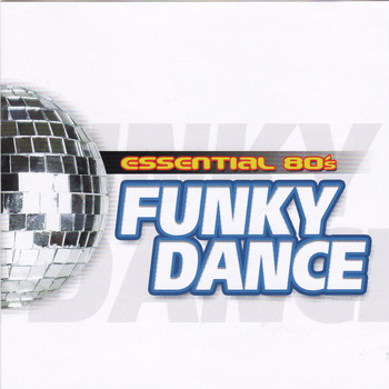 Various Artists - Essential 80's Funky Dance