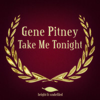 Gene Pitney - Take Me Tonight