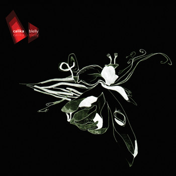 Calika - Blelly