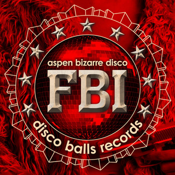 aspen bizarre disco - F.B.I