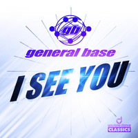 General Base - I See You
