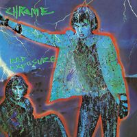 Chrome - Red Exposure (Bonus Track Version)