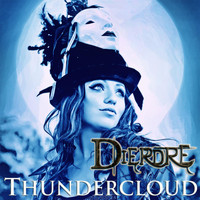 Dierdre - Thundercloud