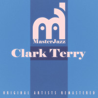 Clark Terry - Masterjazz: Clark Terry