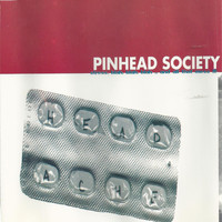 Pinhead Society - Stress;blah;blah;blah And All That Mess !!!