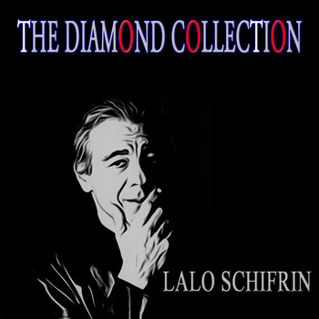 Lalo Schifrin - The Diamond Collection (Original Recordings)