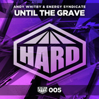 Andy Whitby & Energy Syndicate - Until The Grave
