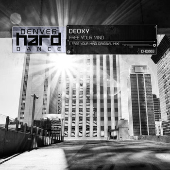 Deoxy - Free Your Mind