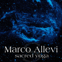 Marco Allevi - Sacred Yoga