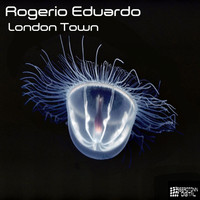 Rogerio Eduardo - London Town