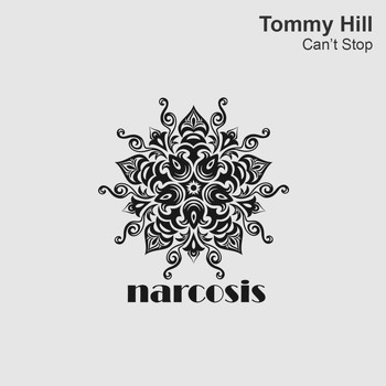 Tommy Hill - Can't Stop