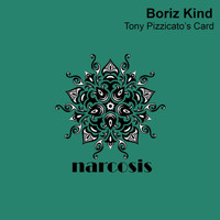 Boriz Kind - Tony Pizzicato's Card