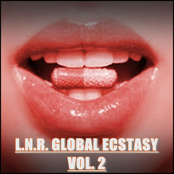 Various Artists - L.N.R. Gloibal Ecstasy Vol. 2
