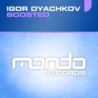 Igor Dyachkov - Boosted
