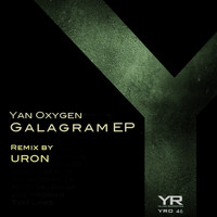 Yan Oxygen - Galagram EP