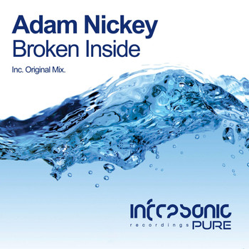 Adam Nickey - Broken Inside