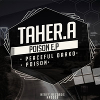 Taher.A - Poison EP