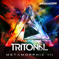 Tritonal - Metamorphic III