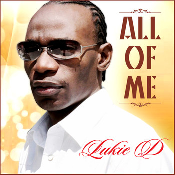 Lukie D - All Of Me - Single