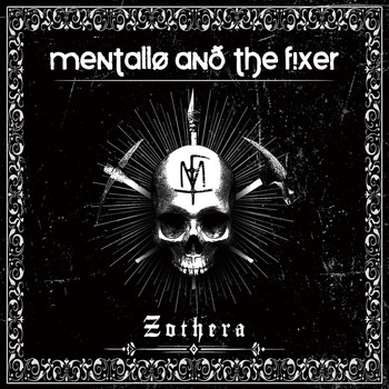 Mentallo & The Fixer - Zothera