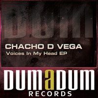 Chacho D Vega - Voices In My Head