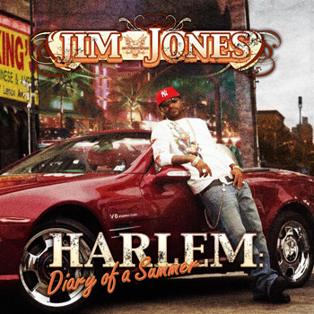 Jim Jones - Harlem - Diary Of A Summer