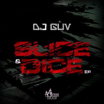Dj Guv - Slice & Dice